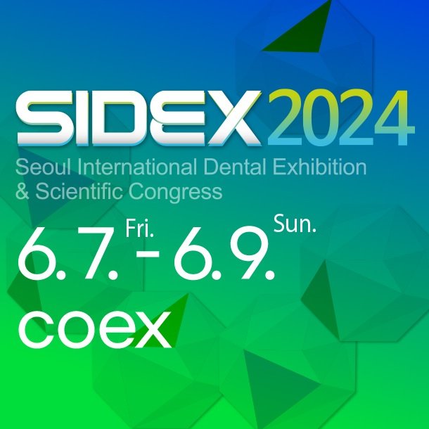  Seoul International Dental Exhibition & Scientific Congress 2024(SIDEX 2024)